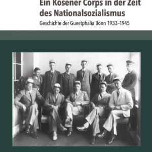 Geschichte der Guestphalia Bonn 1933 - 1945